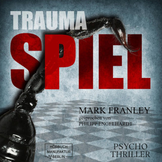 Mark Franley: Traumaspiel - Lewis Schneider, Band 1 (ungekürzt)