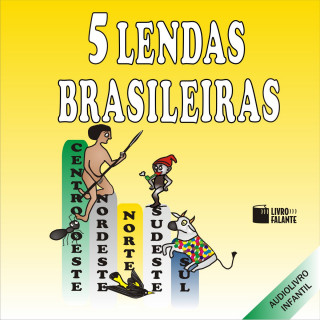 Folclore: 5 Lendas Brasileiras (Integral)