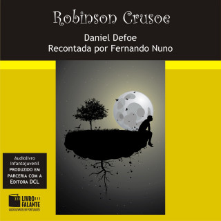 Daniel Defoe: Robinson Crusoe (Integral)