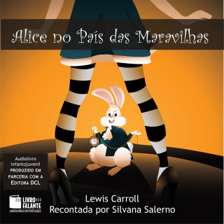 Lewis Caroll: Alice no País das Maravilhas (Integral)
