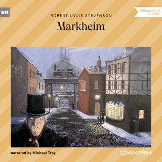 Robert Louis Stevenson: Markheim (Unabridged)