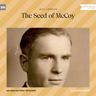 Jack London: The Seed of McCoy (Unabridged)