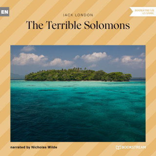 Jack London: The Terrible Solomons (Unabridged)