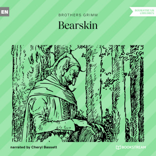 Brothers Grimm: Bearskin (Unabridged)