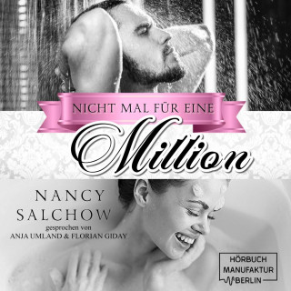 Nancy Salchow: Nicht mal für eine Million (ungekürzt)