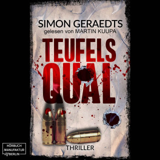 Simon Geraedts: Teufels Qual (ungekürzt)