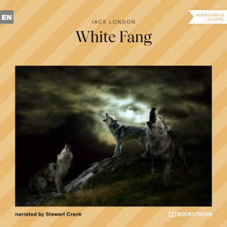 Jack London: White Fang (Unabridged)