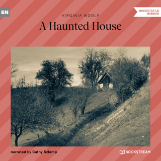 Virginia Woolf: A Haunted House (Unabridged)