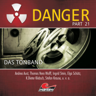 Markus Duschek: Danger, Part 21: Das Tonband