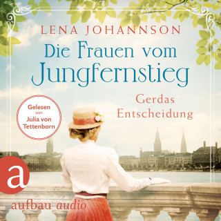 Lena Johannson: Die Frauen vom Jungfernstieg: Gerdas Entscheidung - Jungfernstieg-Saga, Band 1 (Ungekürzt)