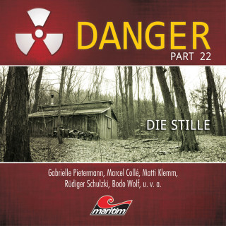 Markus Duschek: Danger, Part 22: Die Stille
