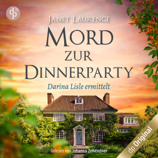 Janet Laurence: Mord zur Dinnerparty - Darina Lisle ermittelt-Reihe, Band 2