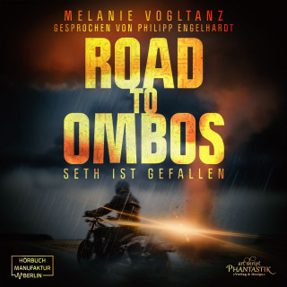Melanie Vogltanz: Road to Ombos - Seth ist gefallen (ungekürzt)